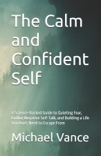 The Calm and Confident Self