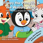 Flippy the Penguin and the Wobbly Wing