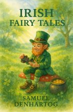 Irish Fairy Tales
