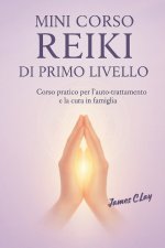 Mini Corso Reiki di Primo Livello