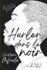 Hurler dans le Noir