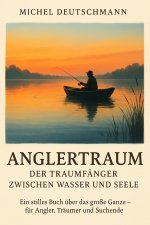 Anglertraum