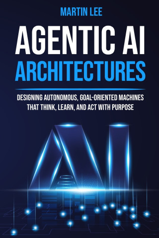 Agentic AI Architectures