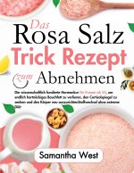 Das rosa Salz-Trick-Rezept zum Abnehmen