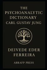 The Psychoanalytic Dictionary