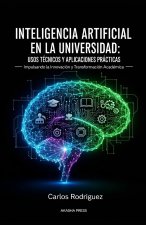 Inteligencia Artificial en la Universidad