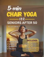 5-MIN CHAIR YOGA FOR SENIORS AFTER 50