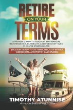Retire On Your Terms