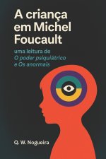 A criança em Michel Foucault
