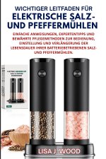 WICHTIGER LEITFADEN FÜR ELEKTRISCHE SALZ- UND PFEFFERMÜHLEN