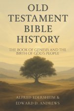 OLD TESTAMENT BIBLE HISTORY
