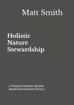Holistic Nature Stewardship
