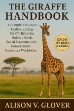 THE GIRAFFE HANDBOOK
