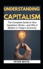 UNDERSTANDING CAPITALISM