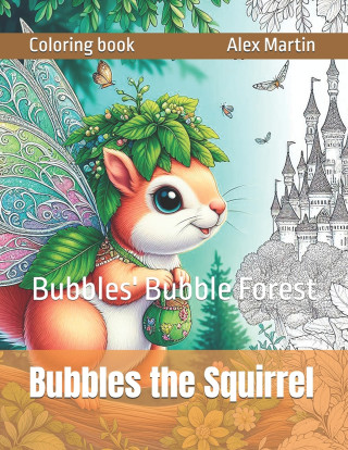 Bubbles the Squirrel