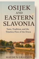 Osijek and Eastern Slavonia