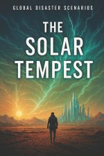 The Solar Tempest