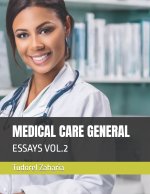 MEDICAL CARE GENERAL