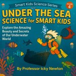 Under the Sea Science for Smart Kids