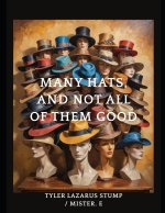 MANY HATS, AND NOT ALL OF THEM GOOD