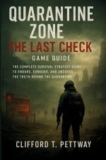 Quarantine Zone