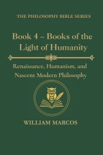 Book 4 - Books of the Light of Humanity