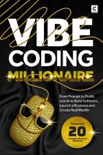 Vibe Coding Millionaire