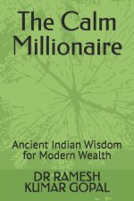 The Calm Millionaire