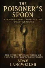 The Poisoner's Spoon