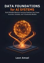 Data Foundations for AI Systems
