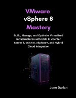 VMware vSphere 8 Mastery