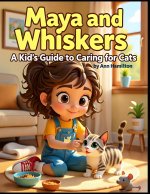 Maya and Whiskers