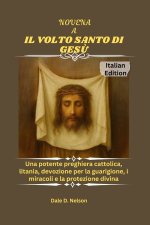 NOVENA A IL VOLTO SANTO DI GESÙ