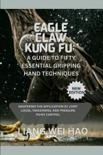 Eagle Claw Kung Fu