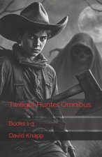 Twilight Hunter Omnibus