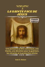 NEUVAINE À LA SAINTE FACE DE JÉSUS