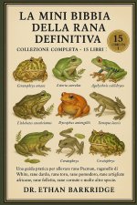 La Mini Bibbia Della Rana Definitiva