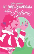 Mi sono innamorata della Befana