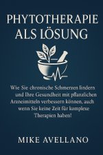 PHYTOTHERAPIE ALS LÖSUNG