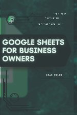 Google Sheets for Business Owners