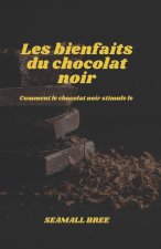 Les bienfaits du chocolat noir