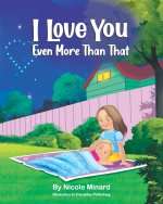 I Love You Even More Than That