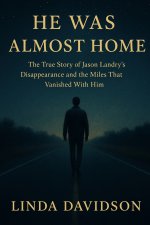 He Was Almost Home
