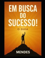 Em Busca do Sucesso