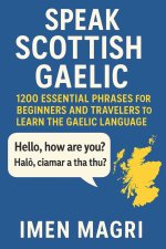 Speak Scottish Gaelic