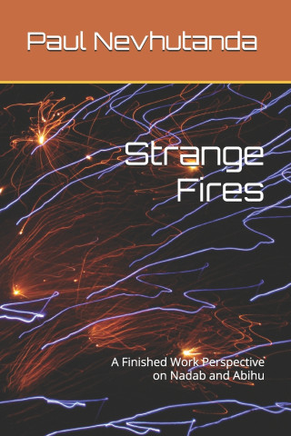 Strange Fires