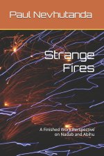 Strange Fires