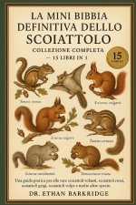 La Mini Bibbia Definitiva Dello Scoiattolo