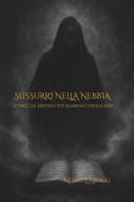 Sussurri nella Nebbia