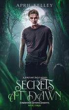 Secrets at Dawn